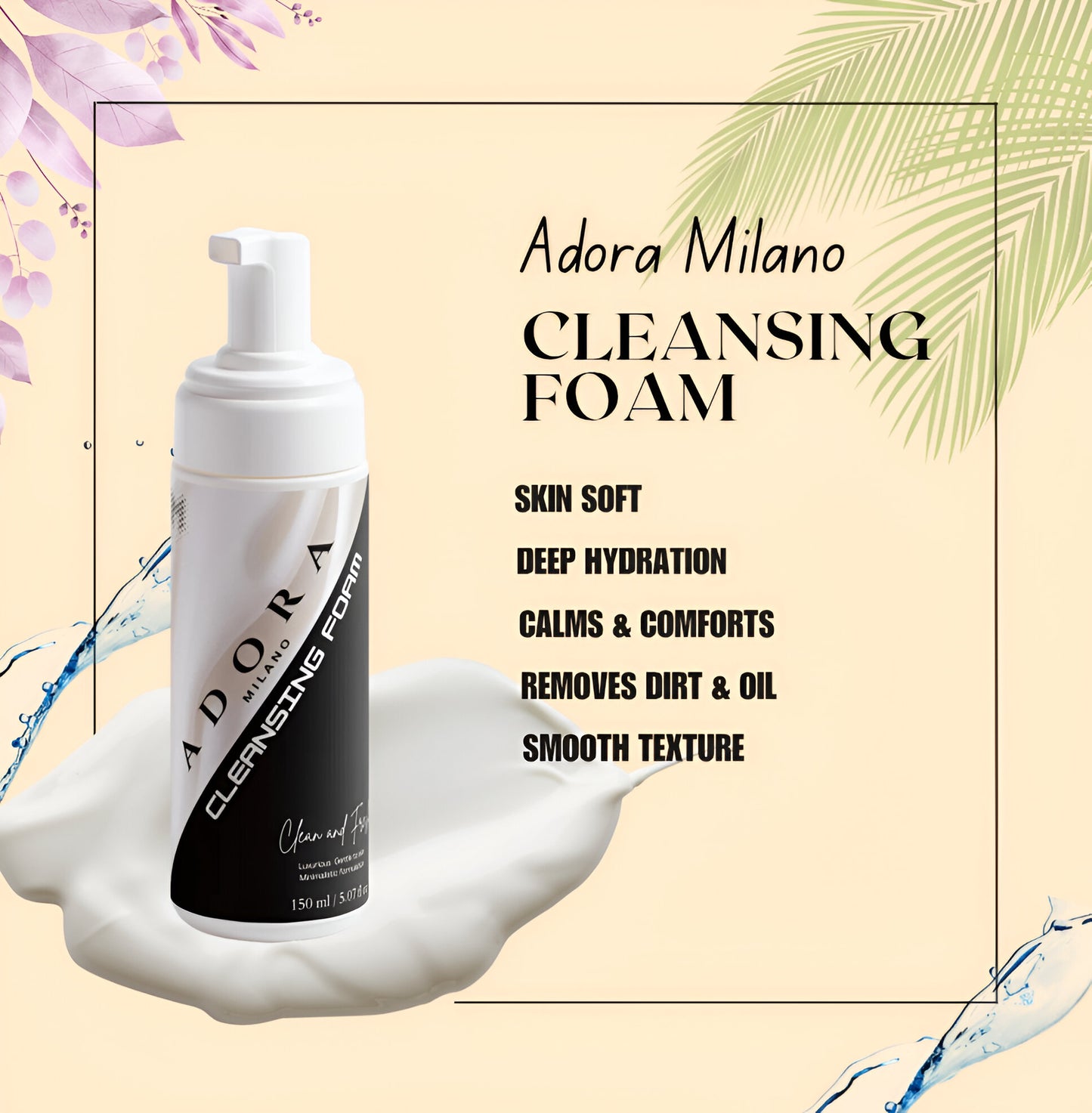 Adora Milano Cleansing Foam